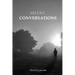 Silent Conversations