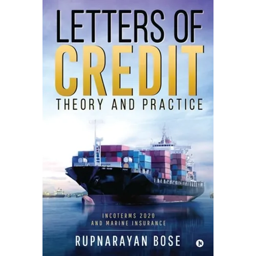 Letters of Credit: Theory and Practice
