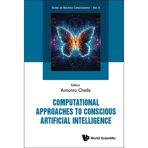 Computational Approaches to Conscious Artificial Intelligence