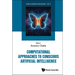 Computational Approaches to Conscious Artificial Intelligence