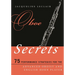 Oboe Secrets: 75 Performance Strategies for the Advanced Oboist and English Horn Player