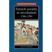 French Society in Revolution 1789-1799