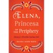 Elena, Princesa of the Periphery: Disney's Flexible Latina Girl