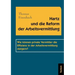 Hartz und die Reform der Arbeitsvermittlung