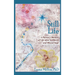 Still Life, A Parent's Memoir of Life After Stillbirth and Miscarriage