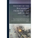 History of the Rockaways From the Year 1685 to 1917; Being a Complete Record and Review of Events of Historical Importance During That Period in the R