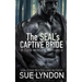 The SEAL's Captive Bride: A Dark Military Romance