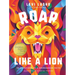 Roar Like a Lion: 90 Devotions to a Courageous Faith