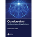 Quasicrystals: Fundamentals and Applications