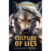Culture of Lies: Exposing Covert Strongholds