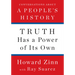 Truth Has a Power of Its Own: Conversations about a People's History