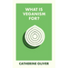 What Is Veganism For?