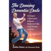 The Dancing Dementia Dude: An Urgent Conversation Between Dementia Folks, Care Partners and God