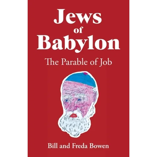 Jews of Babylon: The Parable of Job