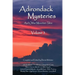 Adirondack Mysteries: And Other Mountain Tales