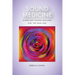 Sound Medicine: Planetary Sound Healing for the New Age