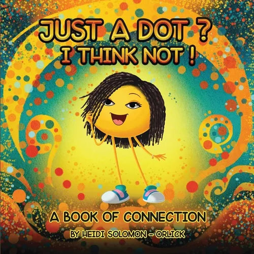 Just a Dot? I Think Not!