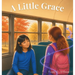 A Little Grace