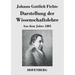 Darstellung der Wissenschaftslehre: Aus dem Jahre 1801