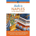 Made in Naples & the Amalfi Coast: A Travel Guide to Cameos, Capodimonte, Coral Jewelry, Inlay, Limoncello, Maiolica, Nativities, Papier-mâché, & More