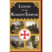 Legends of the Knights Templar