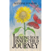 Healing Your Inner Child Journey