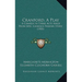 Cranford, A Play: A Comedy In Three Acts Made From Mrs. Gaskell's Famous Story (1905)
