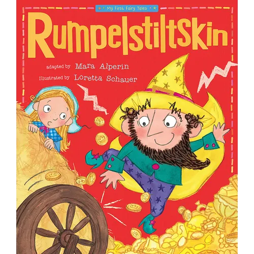 Rumpelstiltskin: My First Fairy Tales
