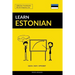 Learn Estonian - Quick / Easy / Efficient: 2000 Key Vocabularies