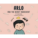 Arlo and the Secret Ingredient