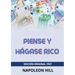 Piense y hágase rico