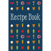 Recipe Book: Delicious and Organized
