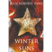 Winter Suns: (Winter Seedlings, Book 2)