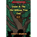Owen & The Old Willow Tree Owl: A First Chapter Book For Kids