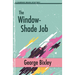 The Window-Shade Job