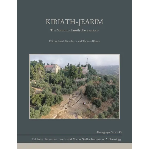 Kiriath-Jearim: The Shmunis Family Excavations - Hardcover