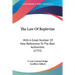 The Law Of Replevins: With A Great Number Of New References To The Best Authorities (1755)