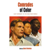 Comrades of Color: East Germany in the Cold War World