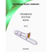 Trombone Rhythm Book N-2: Madrid