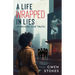 A Life Wrapped in Lies: Searching for Truth