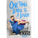 One Thing Leads to a Lover