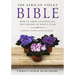 The African violet Bible: How to Grow Saintpaulias that Bloom 365 Days a Year (Indoor Flower Gardening Book)