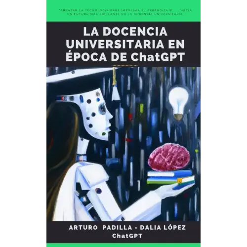 La docencia universitaria en época de ChatGPT