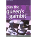 Play the Queens Gambit