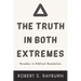 The Truth in Both Extremes: Paradox in Biblical Revelation