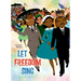 Let Freedom Sing