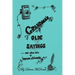 Grandma's Old Sayings: And other bits of homespun philosophy
