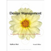 Design Management: Managing Design Strategy, Process and Implementation