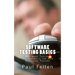 Software Testing Basics: Software Verification Fundamentals for All Dedicated Testers