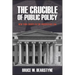 The Crucible of Public Policy: New York Courts in the Progressive Era